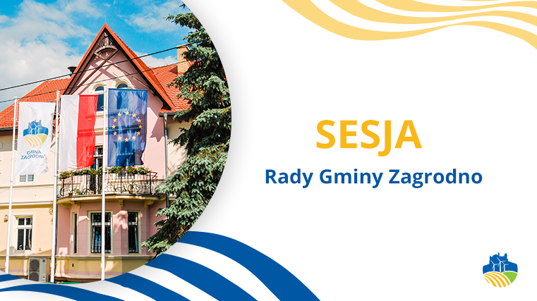 Ogłoszenie o IX Sesji Rady Gminy Zagrodno