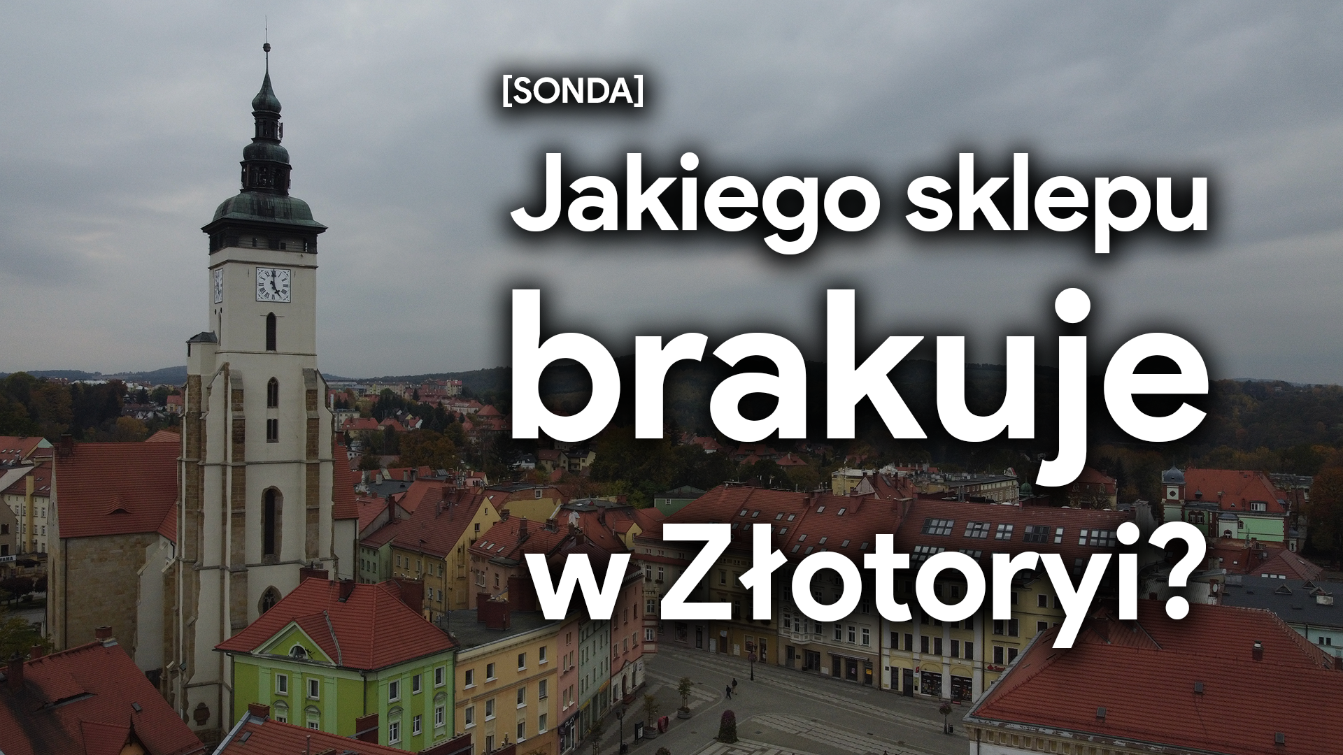 Jakiego sklepu lub restauracji brakuje w Złotoryi? Zagłosuj w naszej ankiecie!