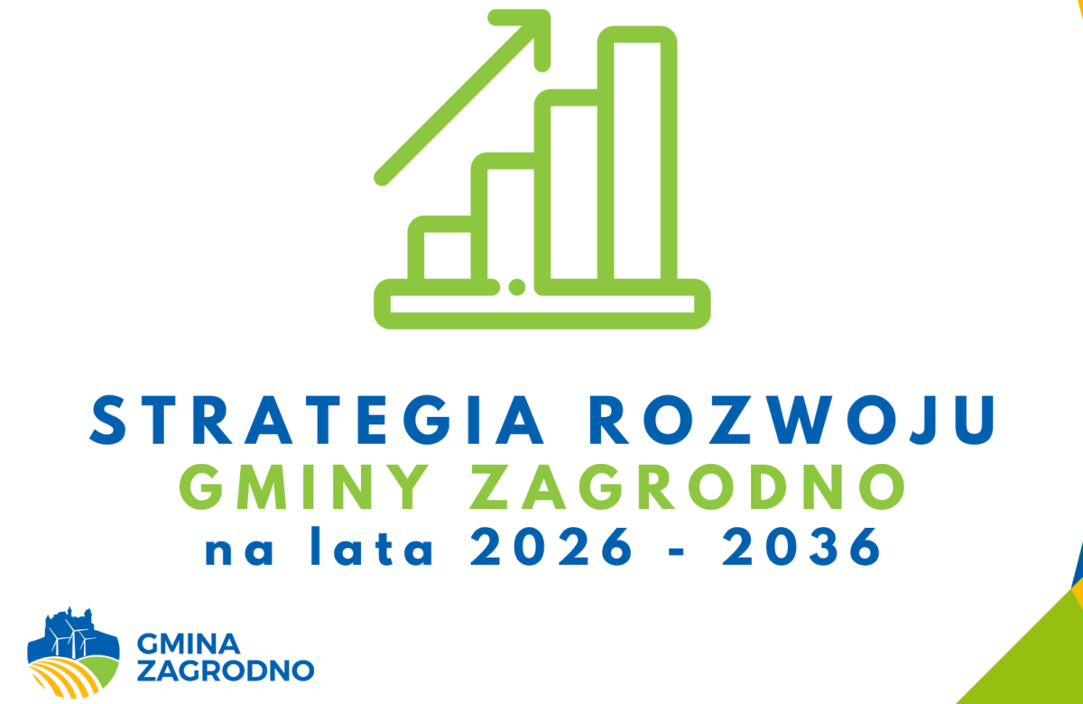 Zapraszamy do współtworzenia Strategii Rozwoju Gminy Zagrodno na lata 2026-2036