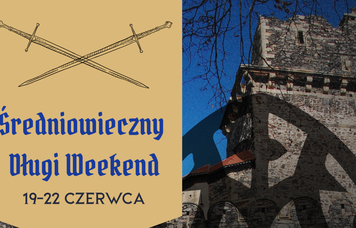 Średniowieczny Długi Weekend na Zamku Grodziec – Przenieś się w czasie!