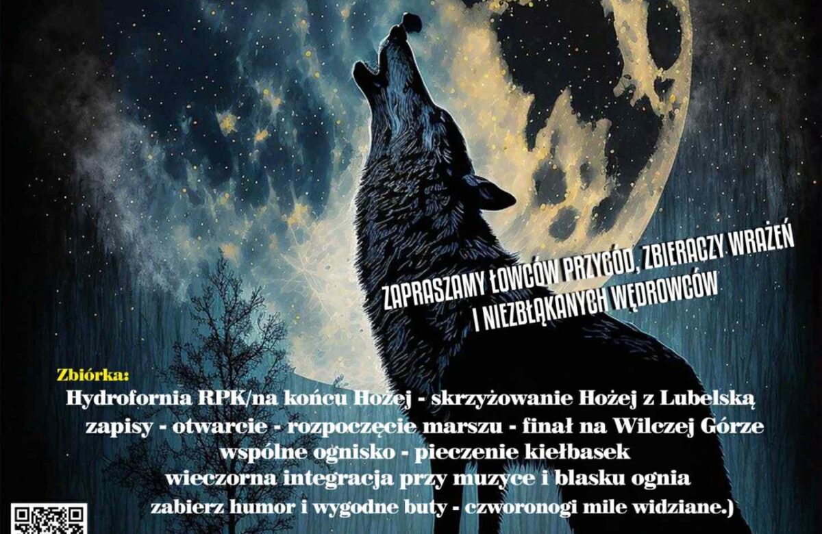 III Nocny Marsz Wilkołaka – ruszamy na szlak przy pełni księżyca!