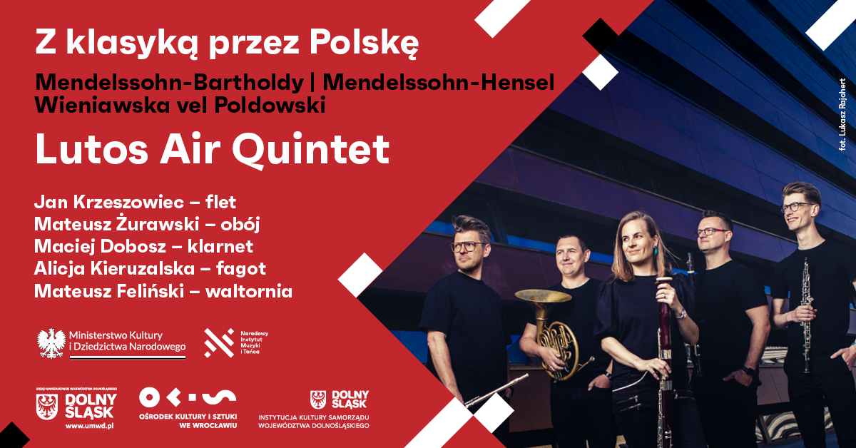 Z KLASYKĄ PRZEZ POLSKĘ. „Lutos Air Quintet”
