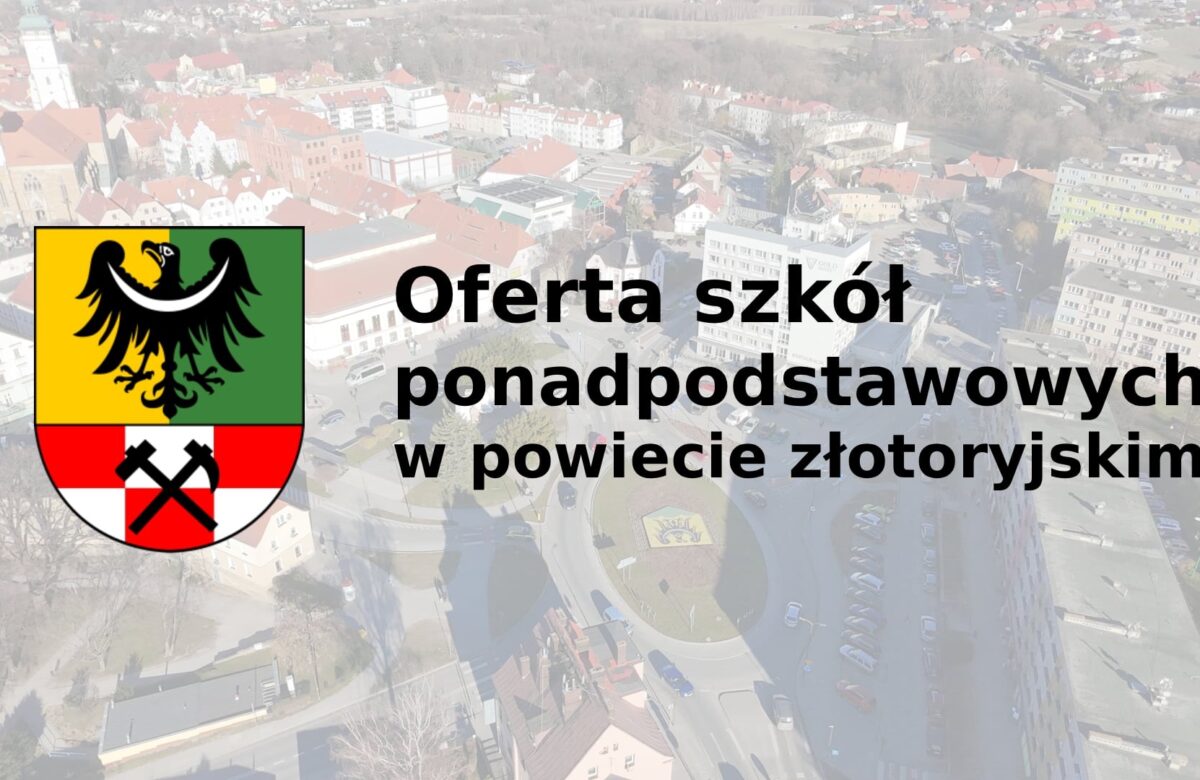 Wybierz swoją przyszłość – oferta szkół ponadpodstawowych w powiecie złotoryjskim