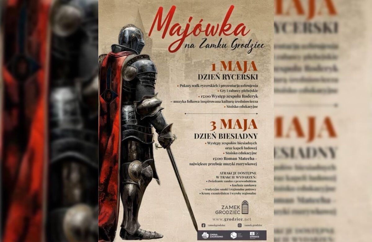 Historyczna majówka na Zamku Grodziec