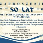 Wyjątkowy jubileusz: Szkoła Podstawowa w Zagrodnie kończy 80 lat