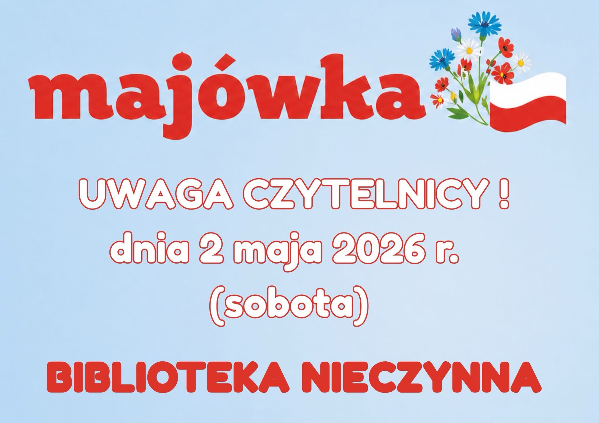 Majówka w bibliotece – informacja dla czytelników