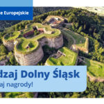 Zwiedzaj Dolny Śląsk i wygrywaj nagrody!