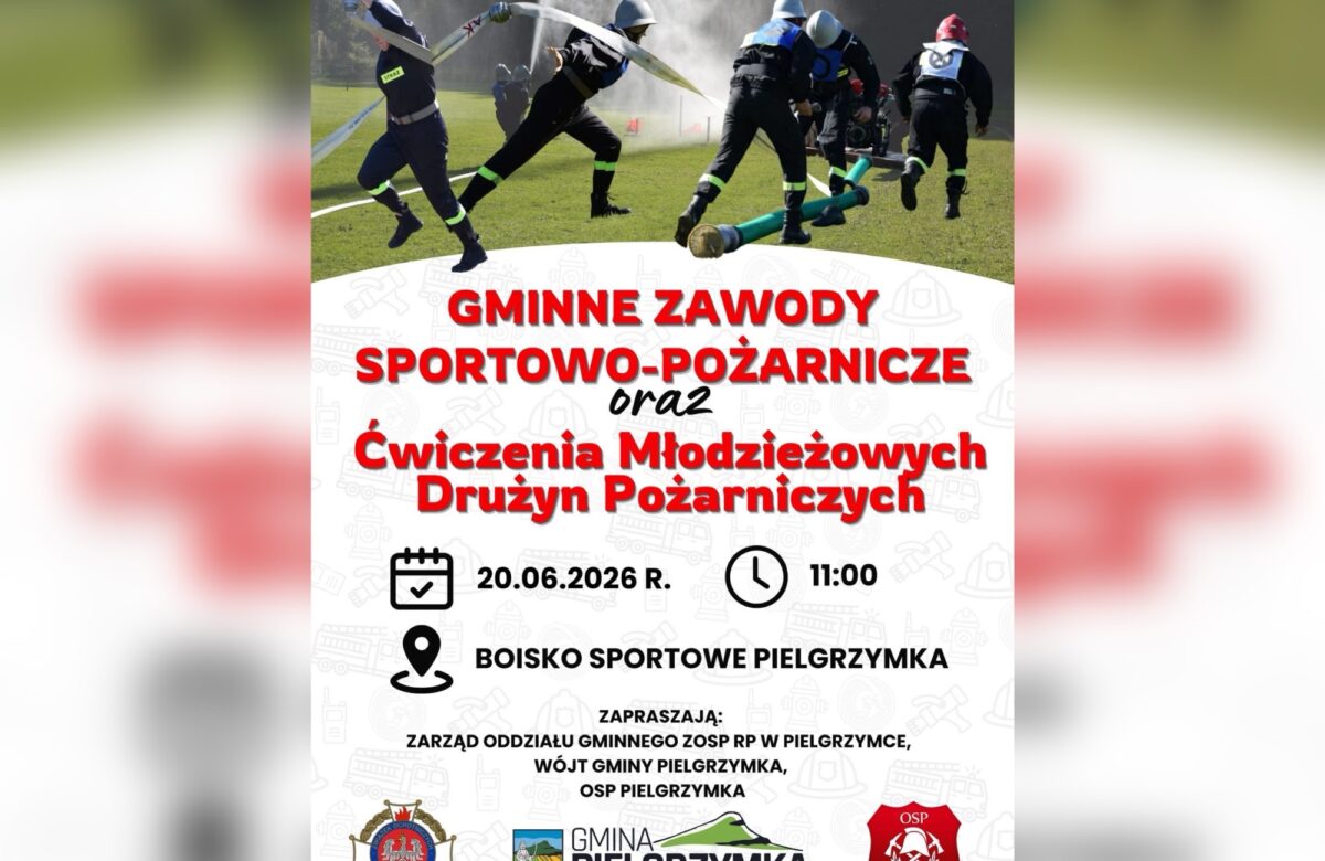 Strażacy zmierzą się w sportowej rywalizacji. Gminne zawody już 20 czerwca w Pielgrzymce