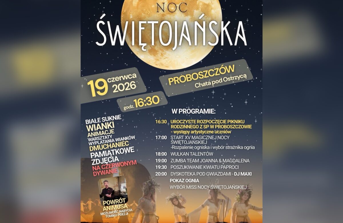 Trwają zapisy na Festiwal Talentów Nocy Świętojańskiej w Proboszczowie
