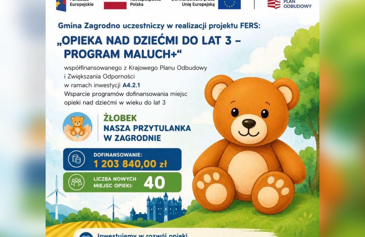 Gmina Zagrodno z unijnym wsparciem na funkcjonowanie nowych miejsc w żłobku