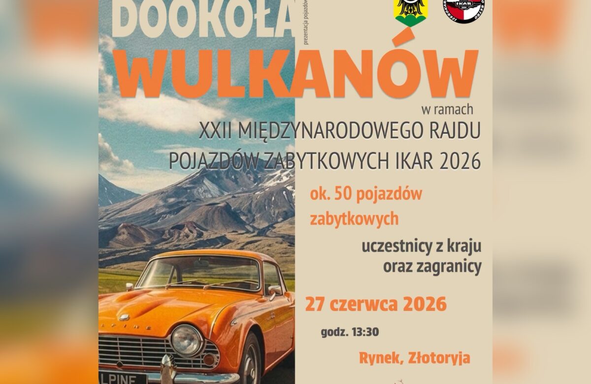 XXII Międzynarodowy Rajd Pojazdów Zabytkowych IKAR 2026 już w ten weekend. Klasyczna motoryzacja zawita do Złotoryi
