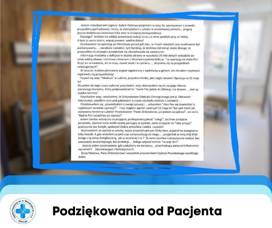 Pacjent podzielił się pozytywnymi doświadczeniami